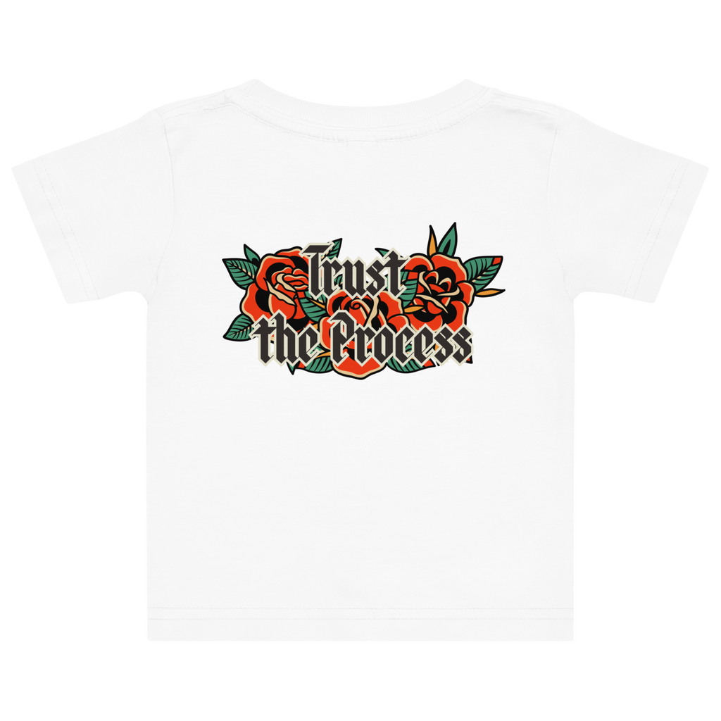 Tatted Trust the Process Baby T-Shirt