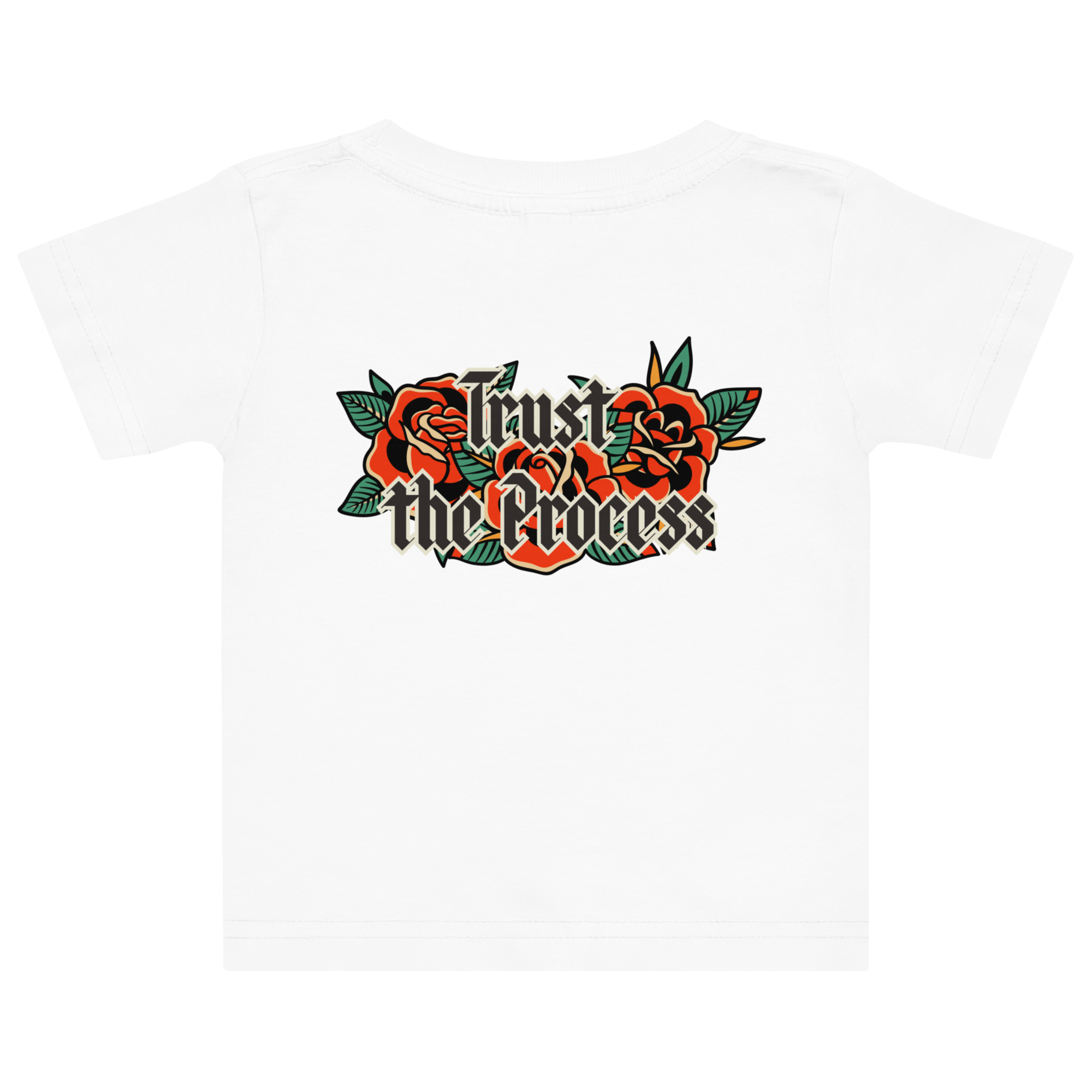 Tatted Trust the Process Baby T-Shirt